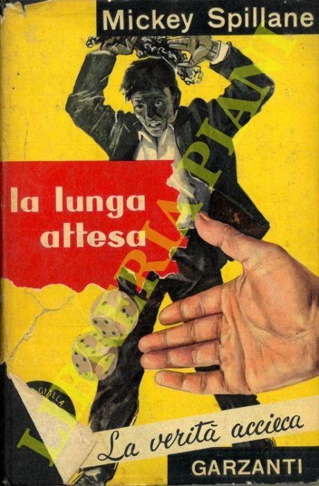 La lunga attesa - Mickey Spillane - copertina
