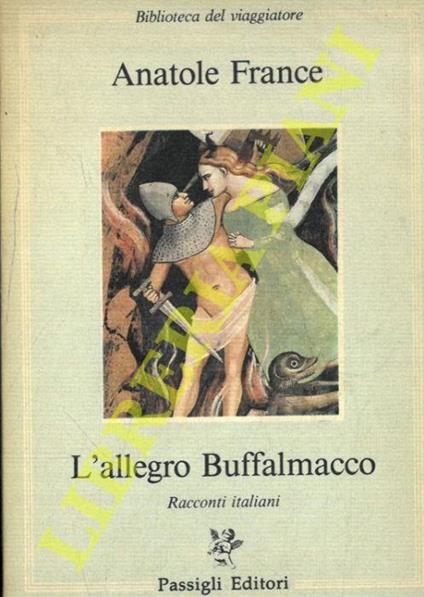 L' allegro Buffalmanacco. Racconti italiani - Anatole France - copertina