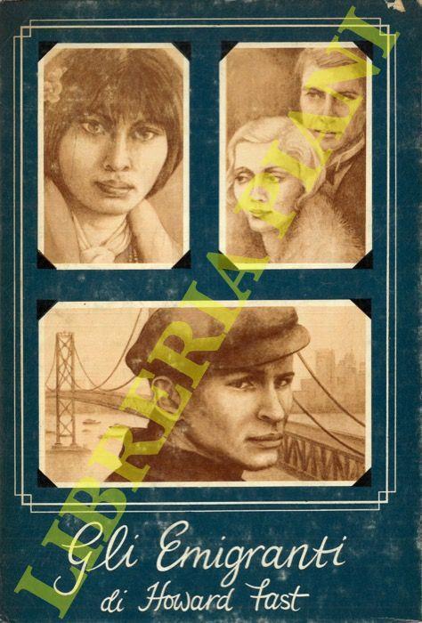 Gli emigranti - Howard Fast - copertina