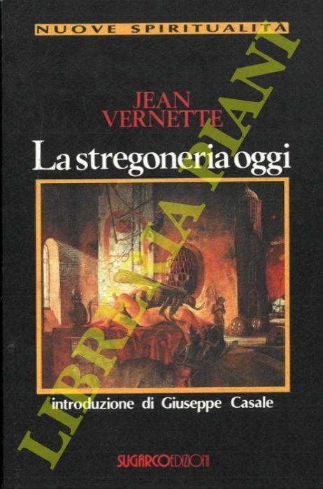 La stregoneria oggi - Jean Vernette - copertina