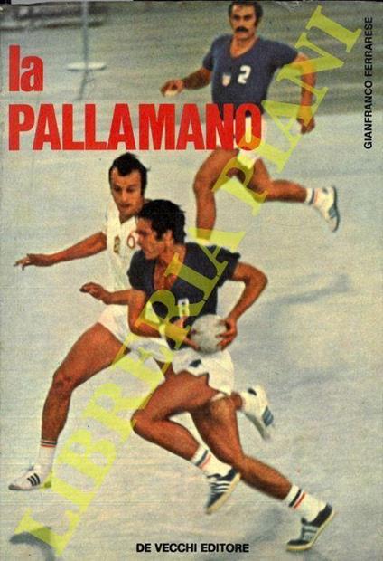 La pallamano - Gianfranco Ferrarese - copertina