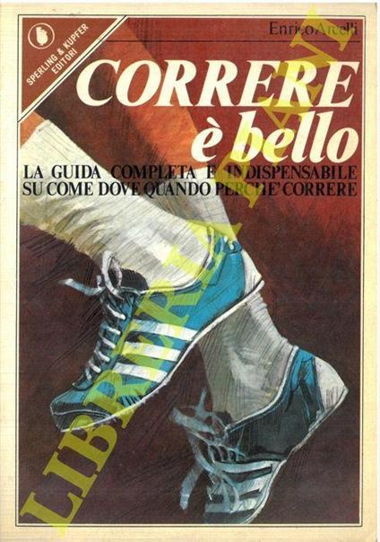 Correre è bello - Enrico Arcelli - copertina