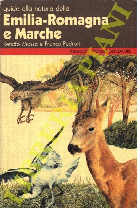 Guida alla natura della Emilia-Romagna e Marche - Renato Massa - copertina