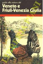Guida alla natura del Veneto e Friuli Venezia Giulia