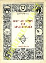 Tutti gli uomini del Martinismo