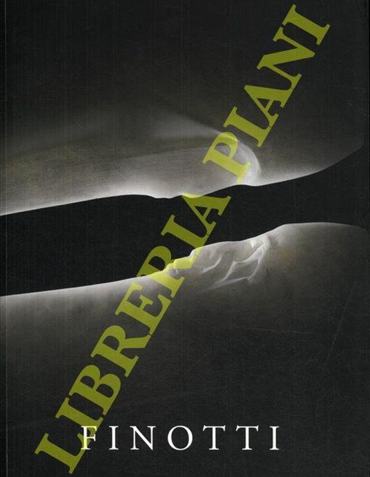 Finotti. Evocazioni plastiche tra sogno e realtà - copertina