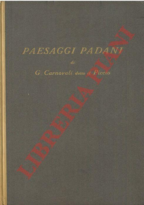 Paesaggi padani. Un albo di Giovanni Carnovali detto Il Piccio - Giorgio Nicodemi - copertina