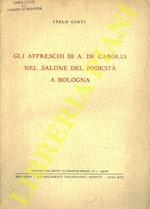 Gli affreschi di A. De Carolis nel Salone del Podestà a Bologna