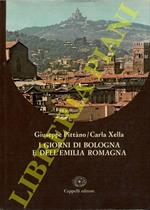 I giorni di Bologna e dell'Emilia Romagna