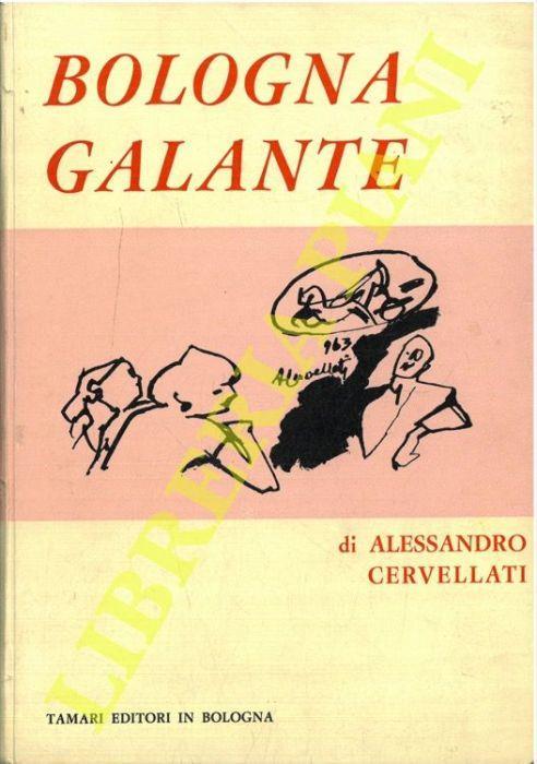 Bologna galante - Alessandro Cervellati - copertina