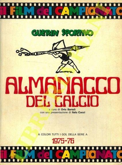 Almanacco del calcio. 1975-76. Il film del campionato - copertina