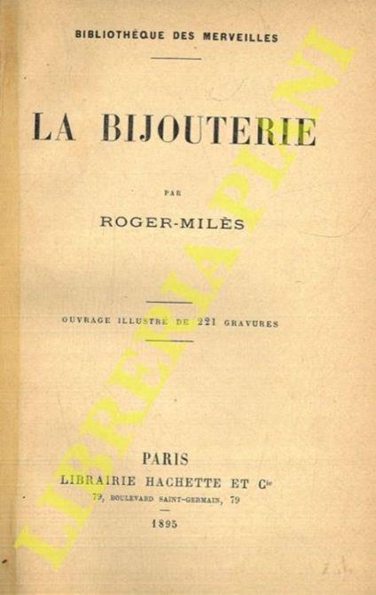 La bijouterie - L. Roger-Milés - copertina