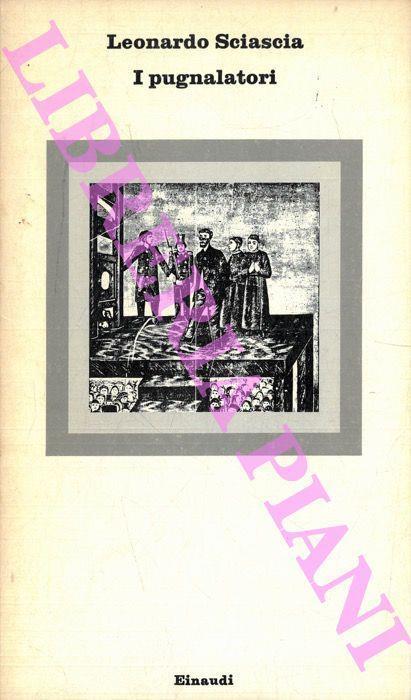 I pugnalatori - Sciascia Leonardo - copertina