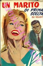 Un marito di prima scelta