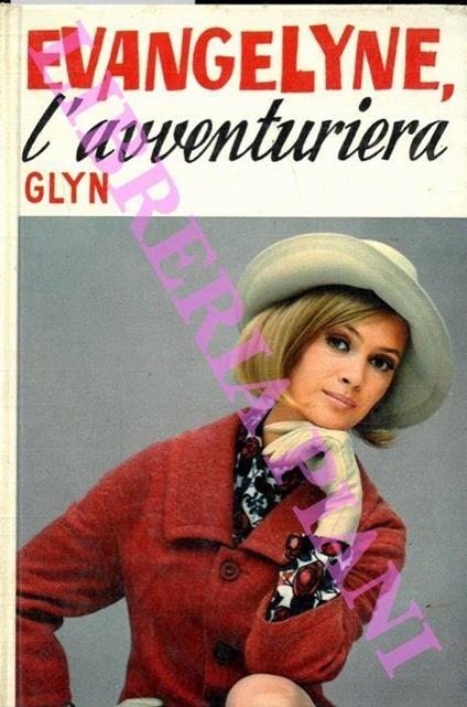 Evangelyne, l'avventuriera - Glyn - copertina
