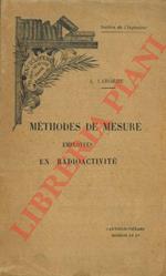 Méthodes de mesure employées en radioactivité