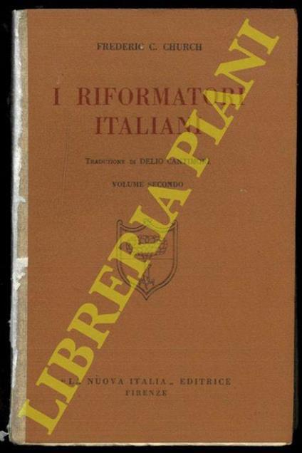 I riformatori italiani - Frederic C. Church - copertina