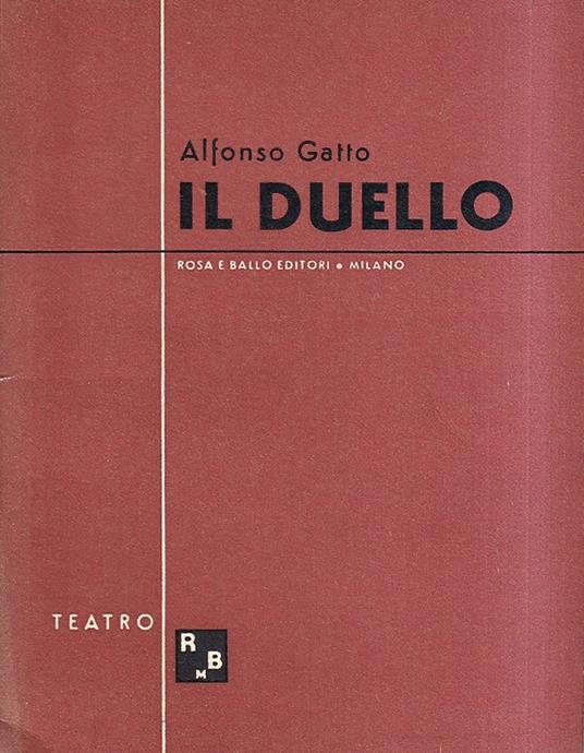 Il Duello Due Quadri e Due Cuori (1942) - Alfonso Gatto - copertina