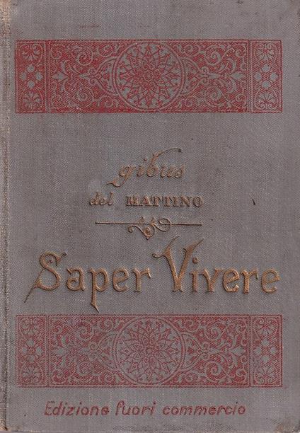 Saper Vivere (norme di buona creanza) - Matilde Serao - copertina