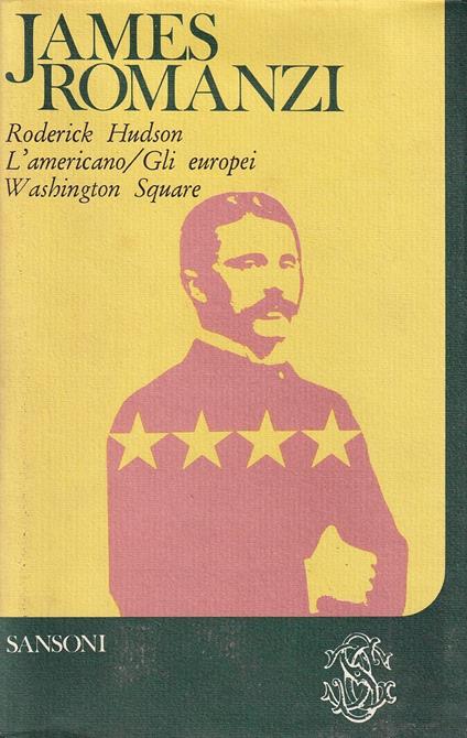 Romanzi 1° Volume - Henry James - copertina