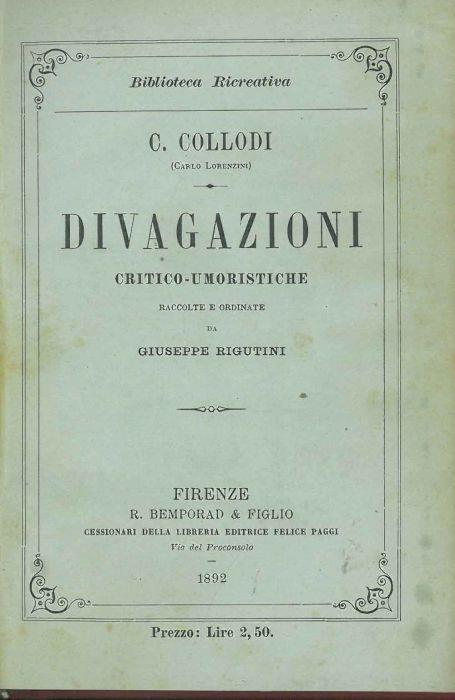 Divagazioni critico-umoristiche raccolte e ordinate da G. Rigutini - Carlo Collodi - copertina