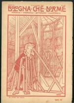 Bologna che dorme. Periodico umoristico - letterario - illustrato. Anno II° n. 45 - 9 Novembre