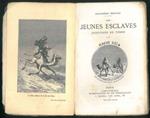 Les Jeunes esclaves. Aventures de terre. Traduction de E. Allouard