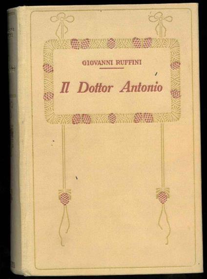 Il Dottor Antonio - Giovanni Ruffini - copertina