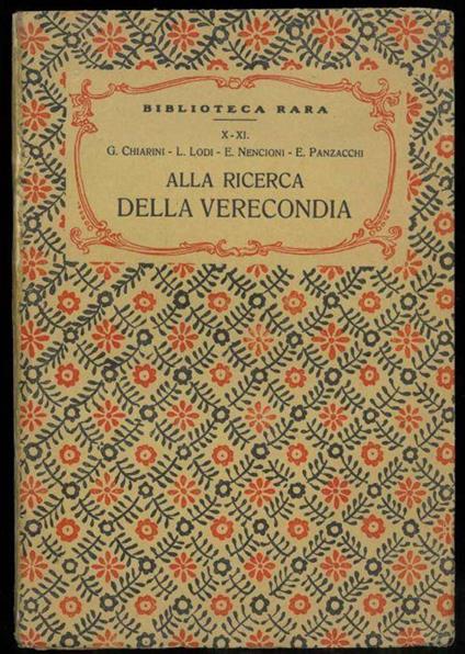 Alla ricerca della Verecondia. Con prefazione di Emilio Bodrero - copertina