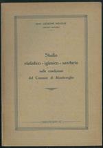 Studio statistico - igienico - sanitario sulle condizioni del Comune di Monteveglio