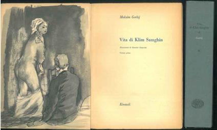 Vita di Klim Samghin. Opera completa in 2 volumi - Maksim Gorkij - copertina