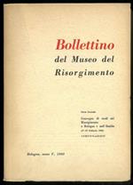 Bollettino del Museo del Risorgimento. Parte seconda. Convegno di studi sul Risorgimento a Bologna e nell'Emilia (27-29 Febbraio 1960). Comunicazioni