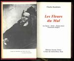 Les Fleurs du Mal. Les Epaves - Bribes - Poèmes divers Amoenitates Belgicae