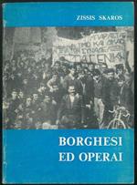 Borghesi ed operai. Traduzione dal greco di Kolosof Tersicore
