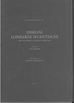 Disegni lombardi secenteschi dell'Accademia Carrara di Bergamo. Monumenta Bergomensia XXXII