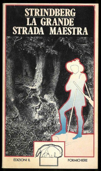 La grande strada maestra - August Strindberg - copertina