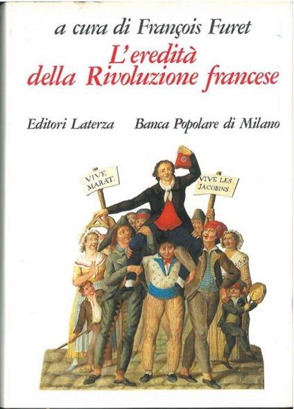 L' eredità della Rivoluzione francese Collaborazione di M. Boffa - François Furet - copertina