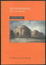 Sicilia romana. Storia e storiografia