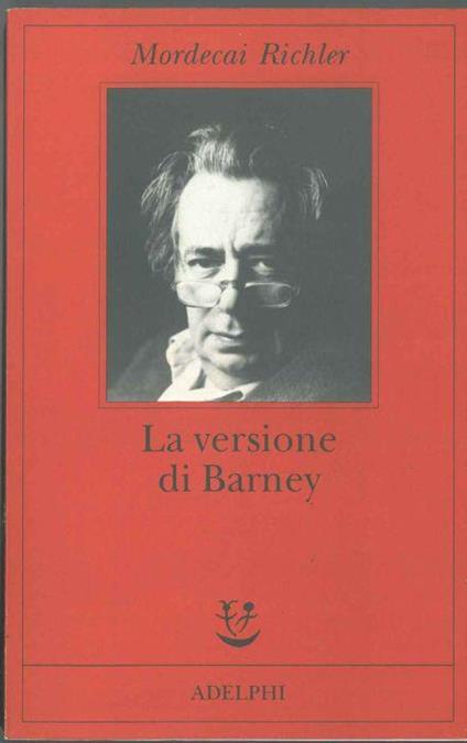 La versione di Barney - Mordecai Richler - copertina