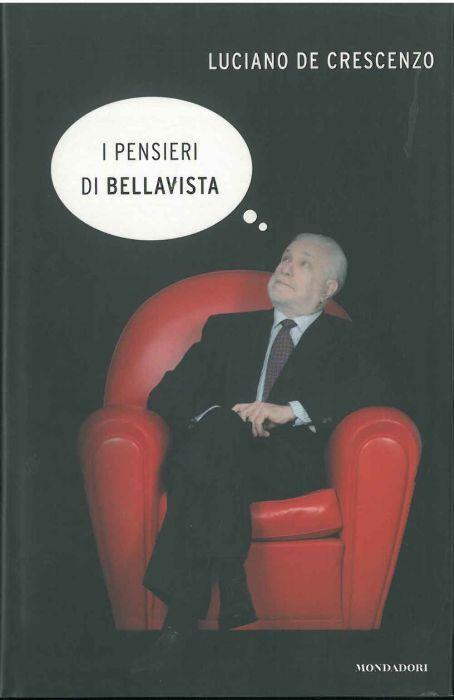 I Pensieri di Bellavista - Luciano De Crescenzo - copertina