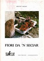 Fiori da 'N Seciar