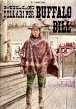 Mille Dollari per Buffalo Bill