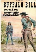 Buffalo Bill Contro Jesse James