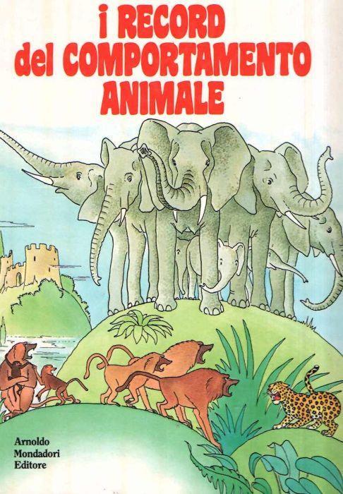 I Record Del Comportamento Animale - copertina
