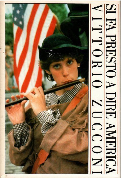 Si Fa Presto a Dire America - Vittorio Zucconi - copertina