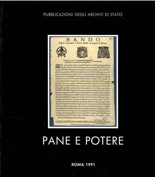 Pane e Potere Istituzioni e Società in Italia Dal Medioevo All'età Moderna - copertina
