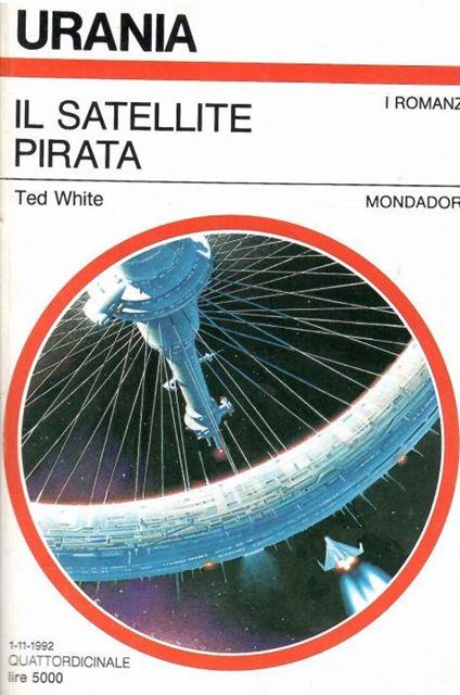 Il Satellite Pirata - Ted White - copertina
