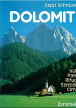 Dolomiti Valli Passi Rifugi Sentieri Cime