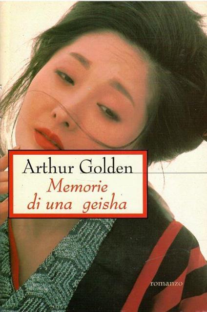 Memorie di Una Geisha - Arthur Golden - copertina