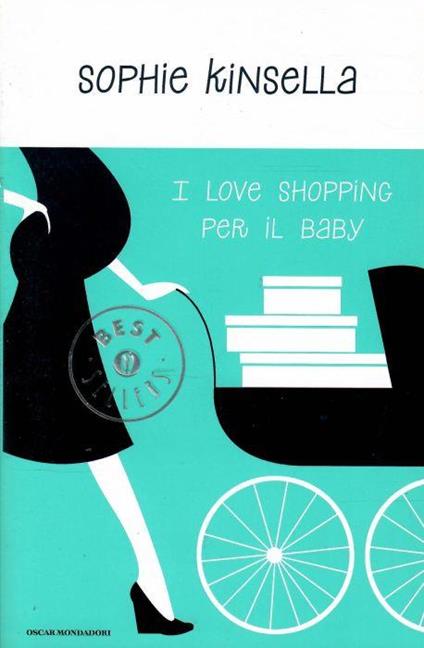 I Love Shopping per Il Baby - Sophie Kinsella - copertina